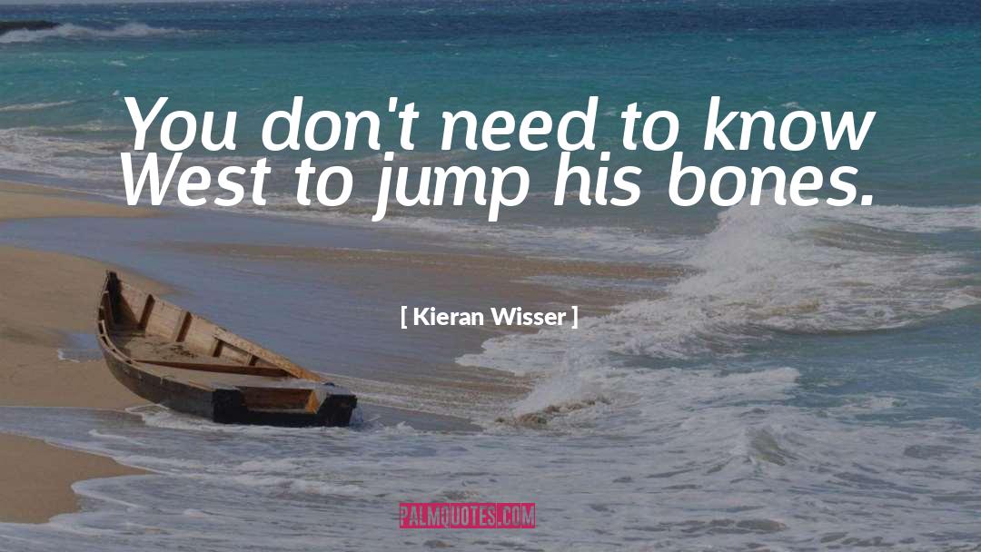 Jump quotes by Kieran Wisser