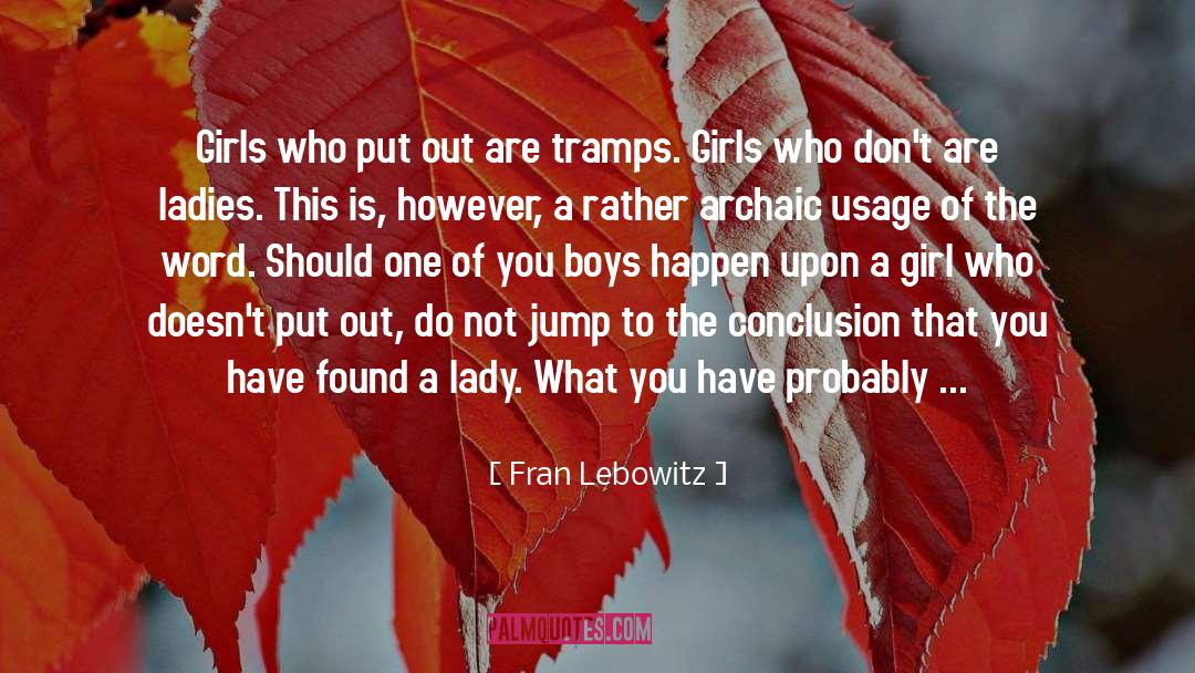 Jump Rope quotes by Fran Lebowitz