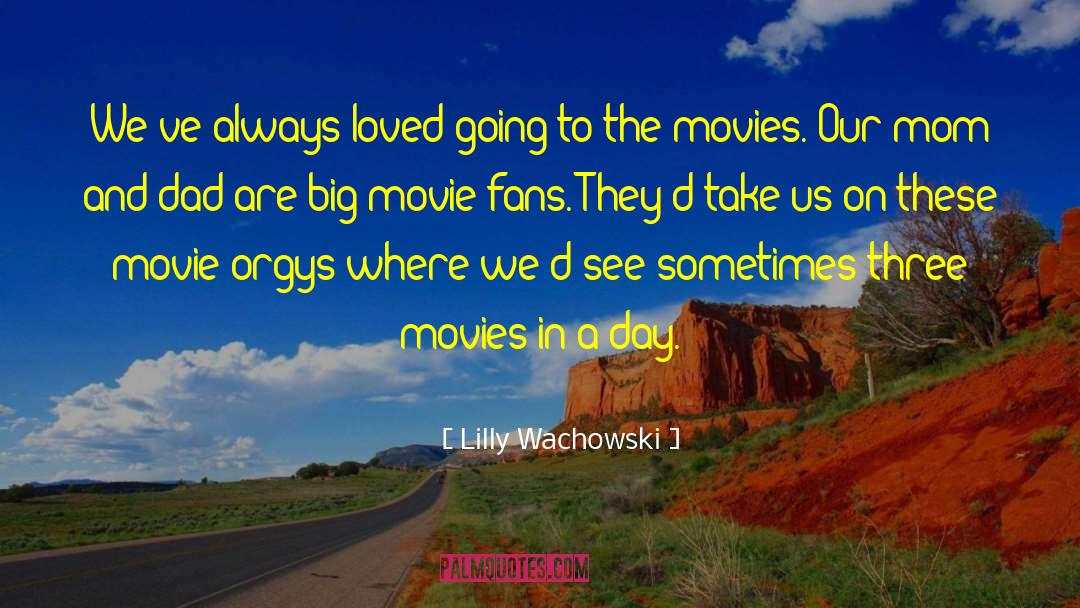 Jumpiest Movies quotes by Lilly Wachowski