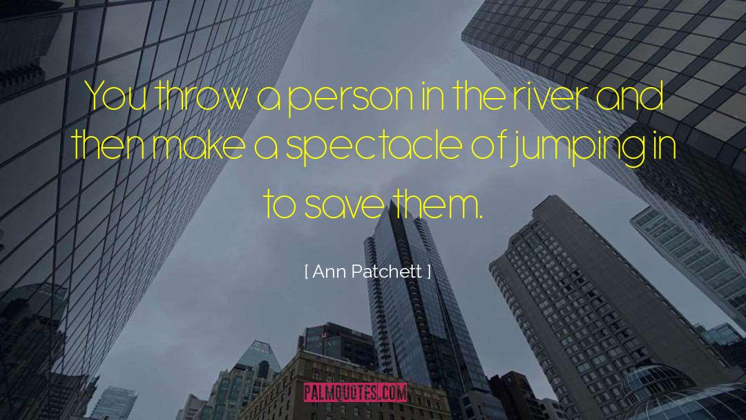 Jumping Sayings And quotes by Ann Patchett