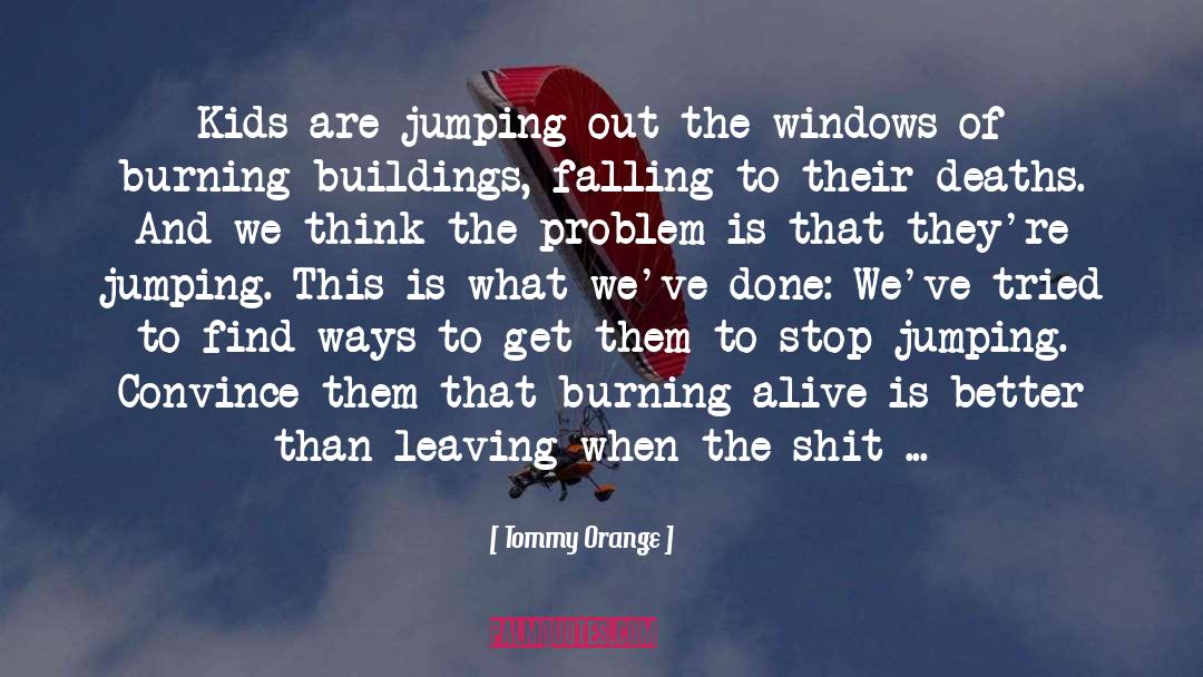 Jumping Ship quotes by Tommy Orange