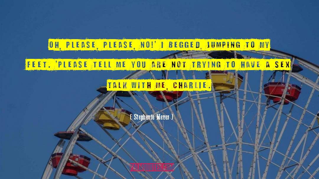 Jumping To Conclusions quotes by Stephenie Meyer