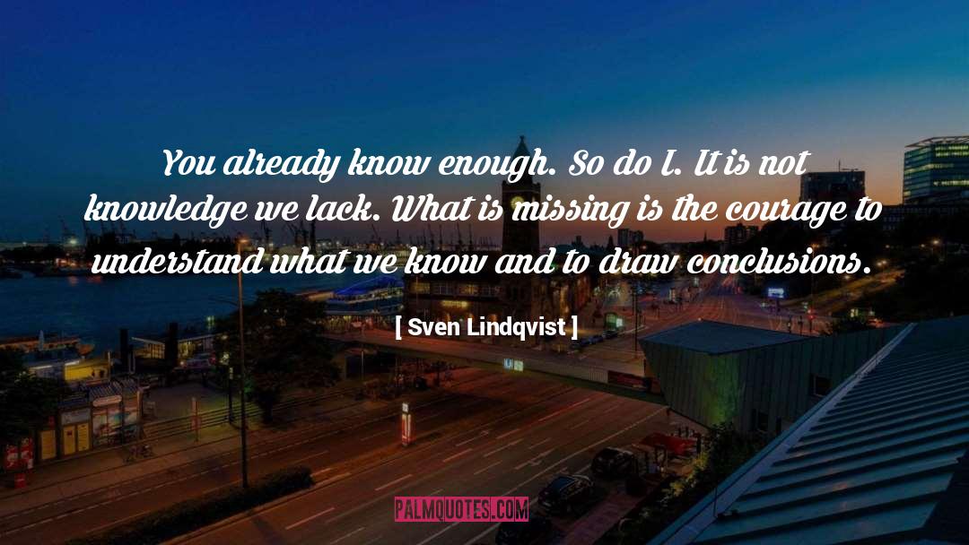 Jumping To Conclusions quotes by Sven Lindqvist