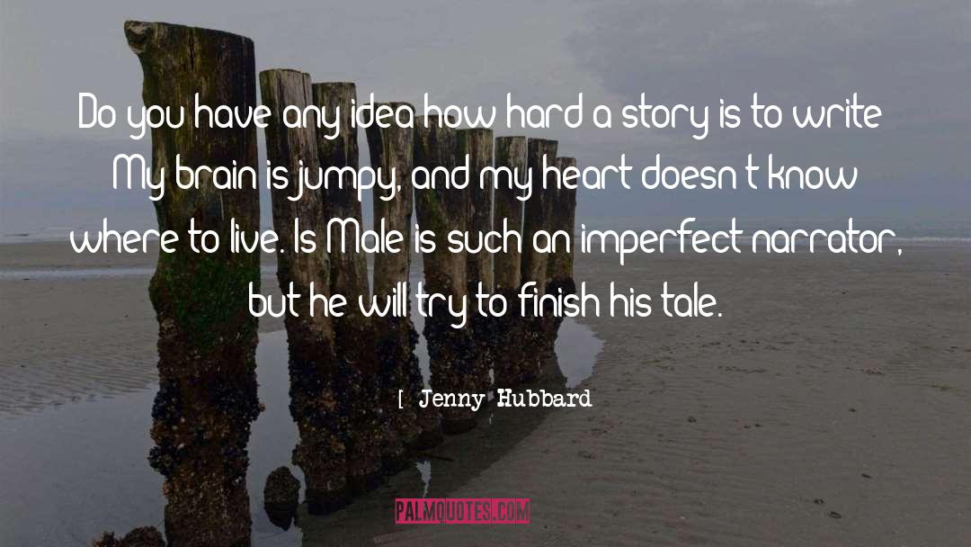 Jumpy quotes by Jenny Hubbard