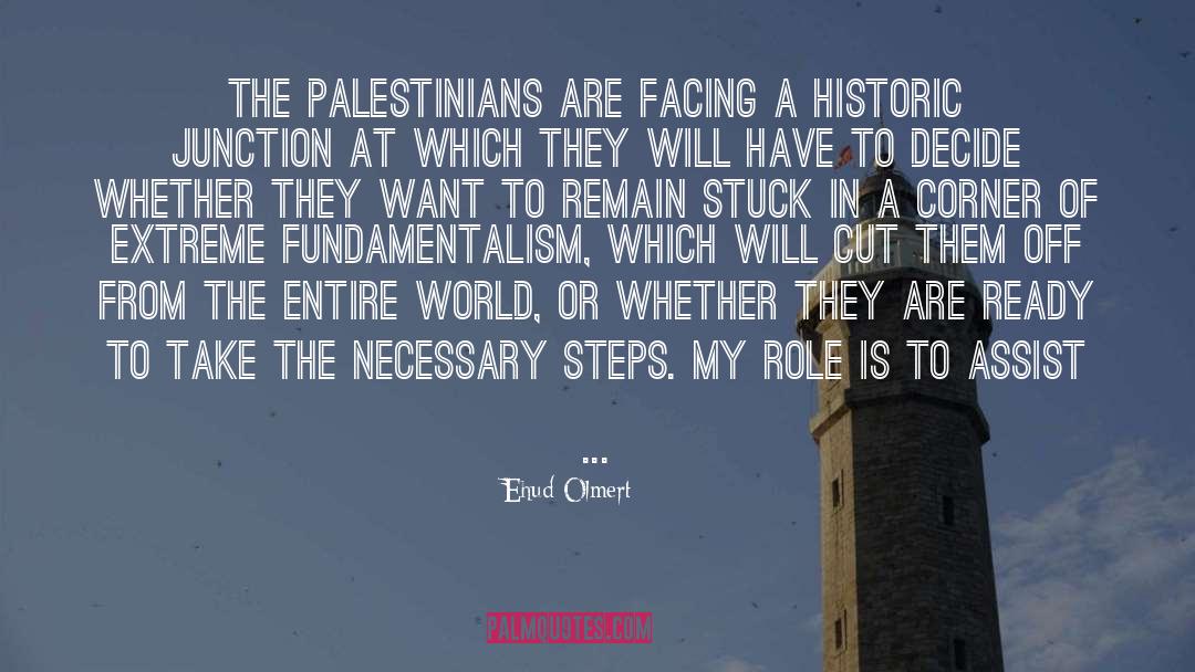 Junction quotes by Ehud Olmert