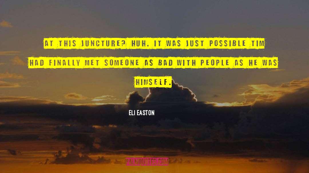 Juncture quotes by Eli Easton