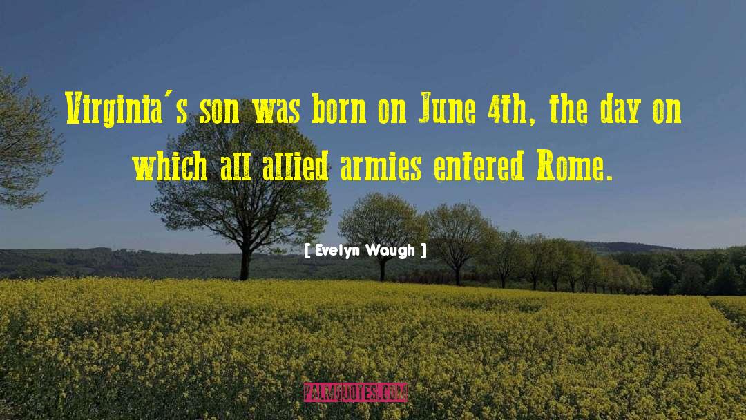 June 4th quotes by Evelyn Waugh