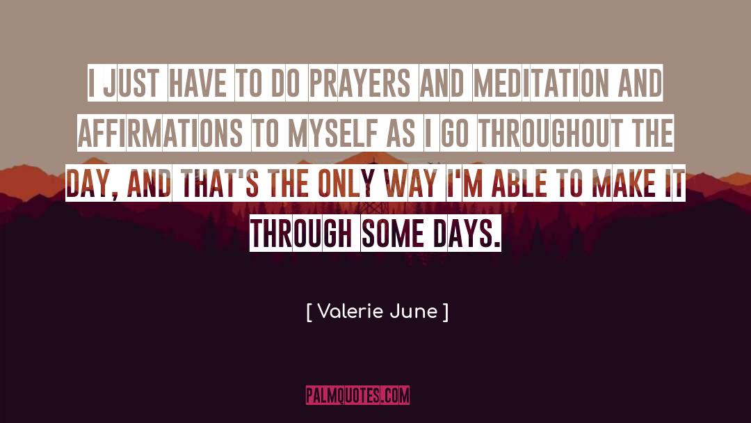 June Elbus quotes by Valerie June