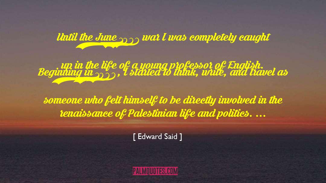 June Elbus quotes by Edward Said