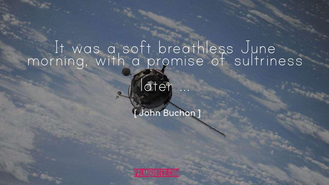 June quotes by John Buchan