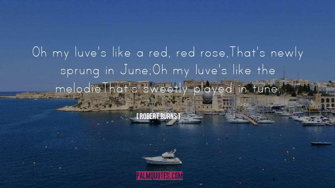 June quotes by Robert Burns