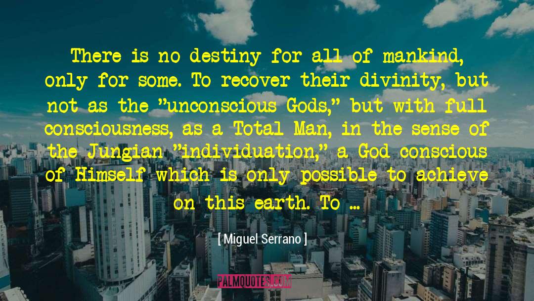Jungian quotes by Miguel Serrano