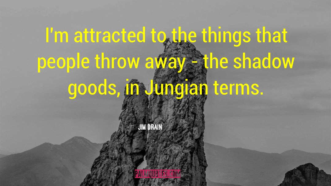 Jungian quotes by Jim Drain