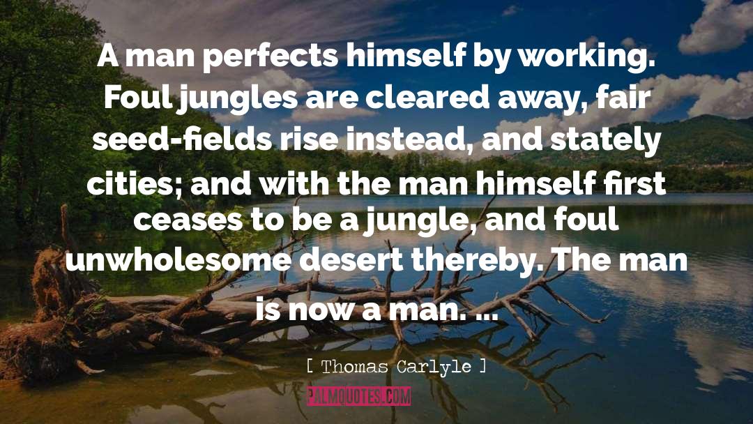 Jungle quotes by Thomas Carlyle
