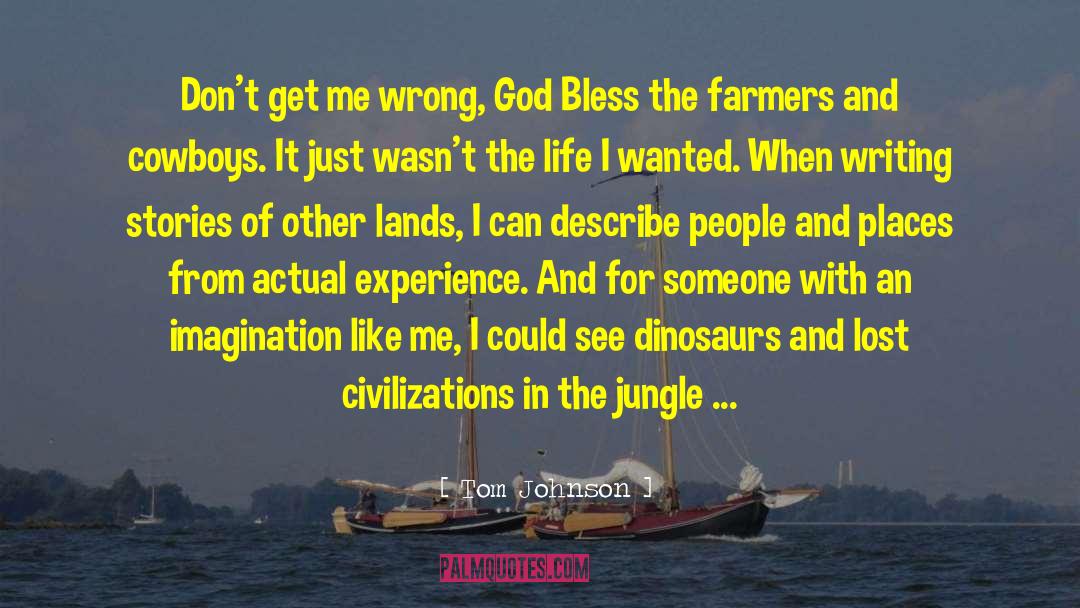 Jungle quotes by Tom Johnson
