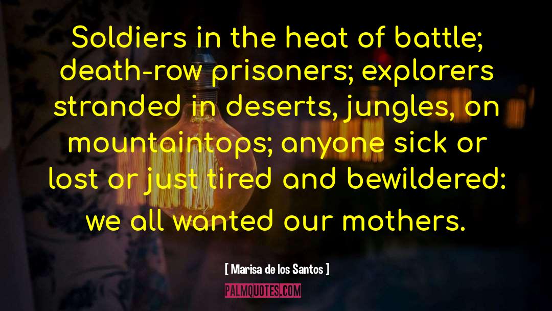 Jungles quotes by Marisa De Los Santos