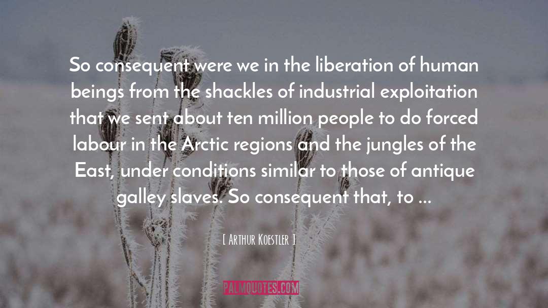 Jungles quotes by Arthur Koestler