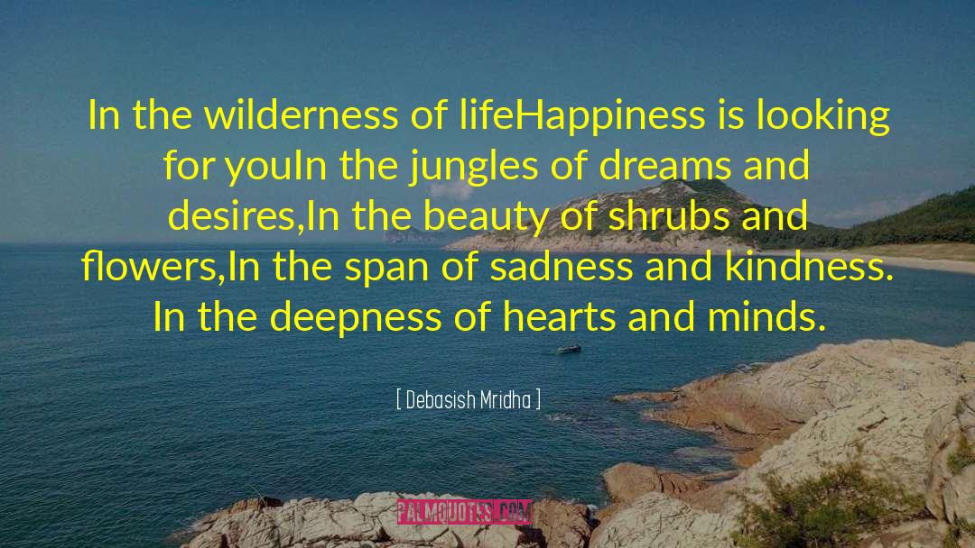 Jungles quotes by Debasish Mridha