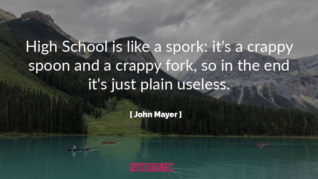 Junior High School quotes by John Mayer