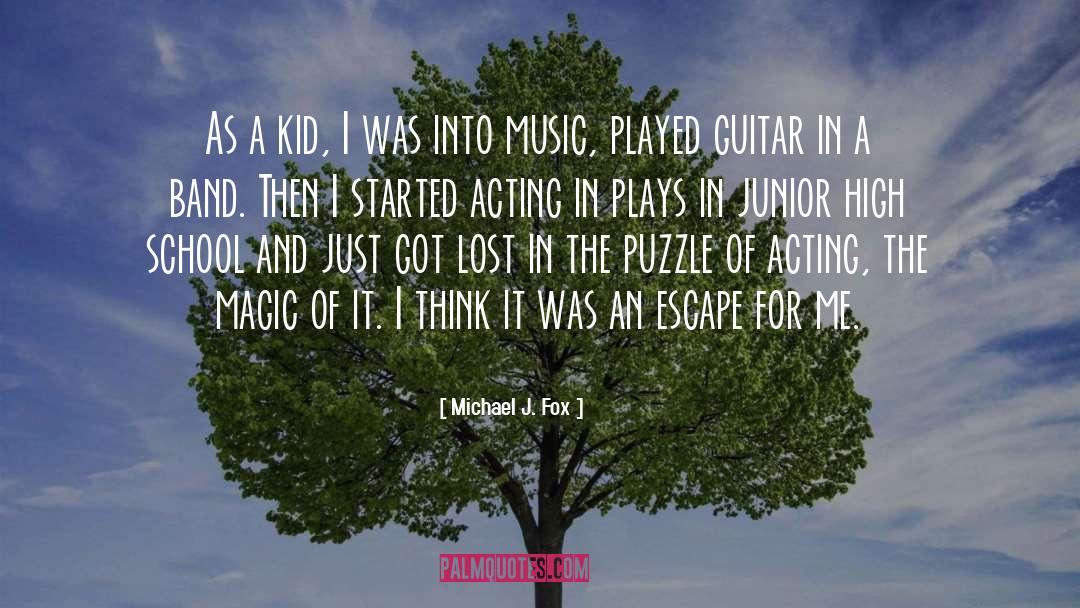 Junior High School quotes by Michael J. Fox