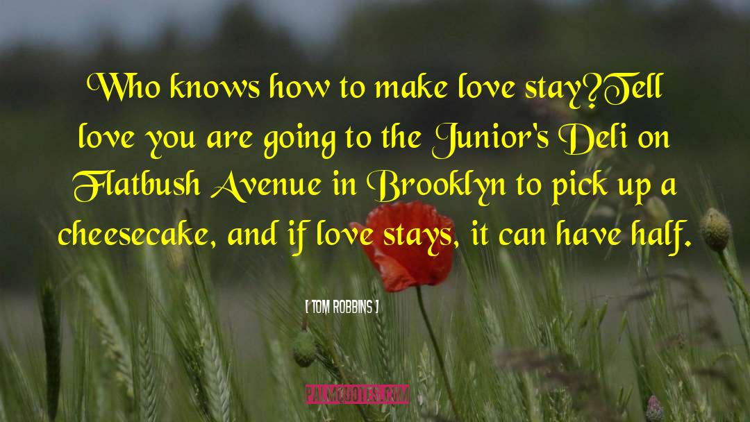 Juniors And Seniors Prom quotes by Tom Robbins