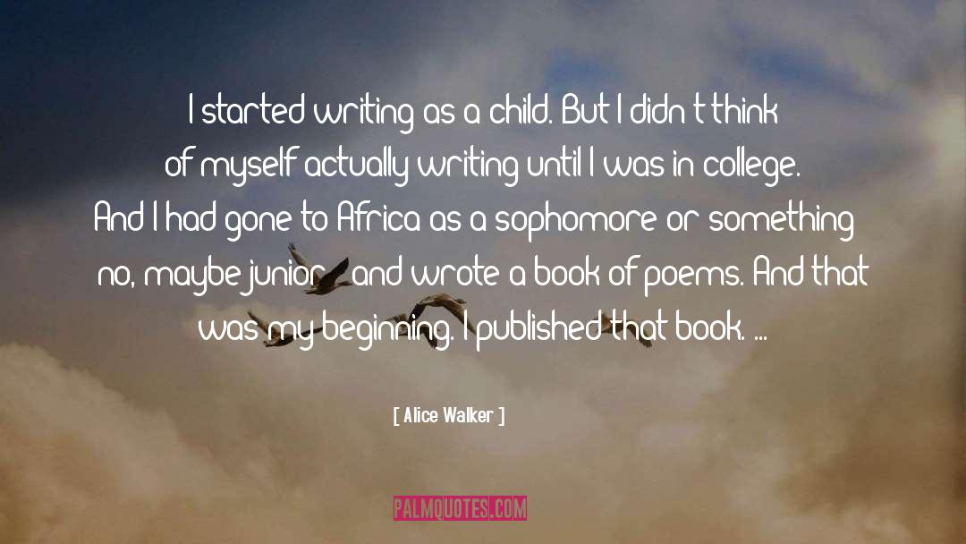 Juniors quotes by Alice Walker