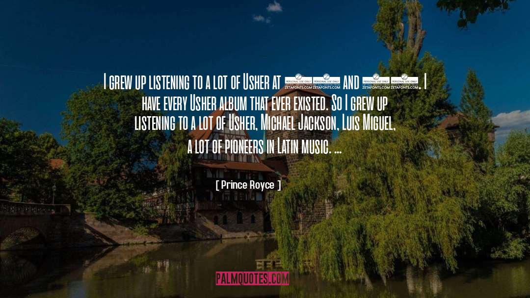 Junnita Jackson quotes by Prince Royce