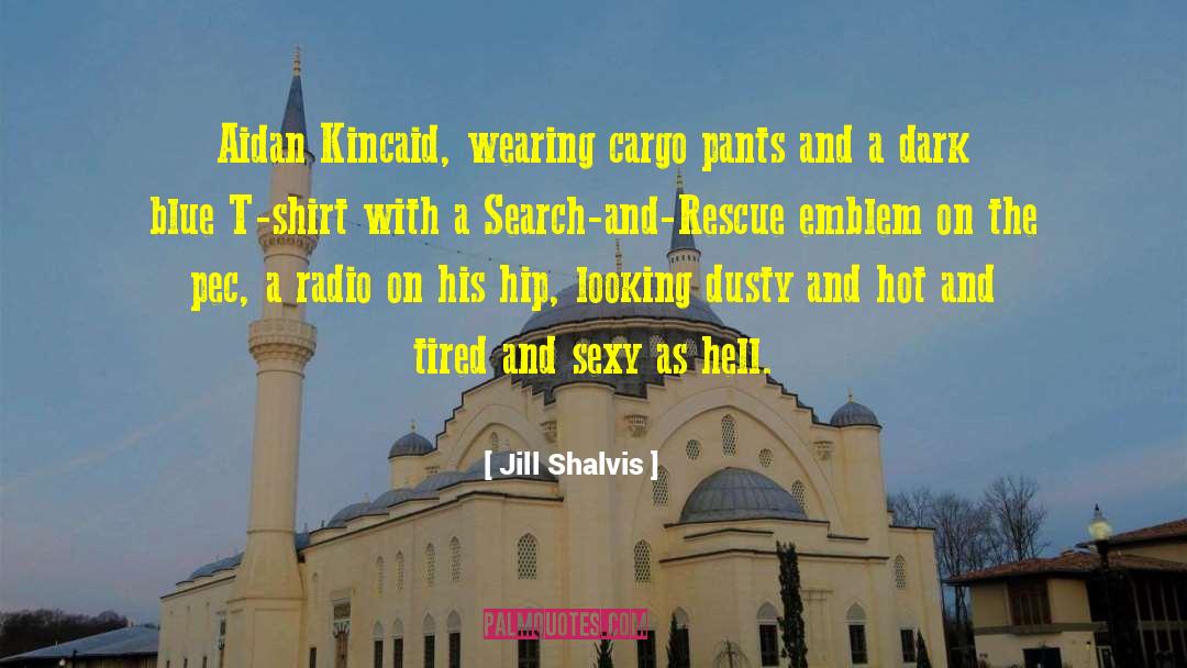 Juntilla T Shirt quotes by Jill Shalvis