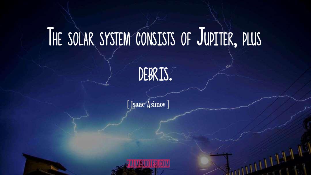 Jupiter quotes by Isaac Asimov