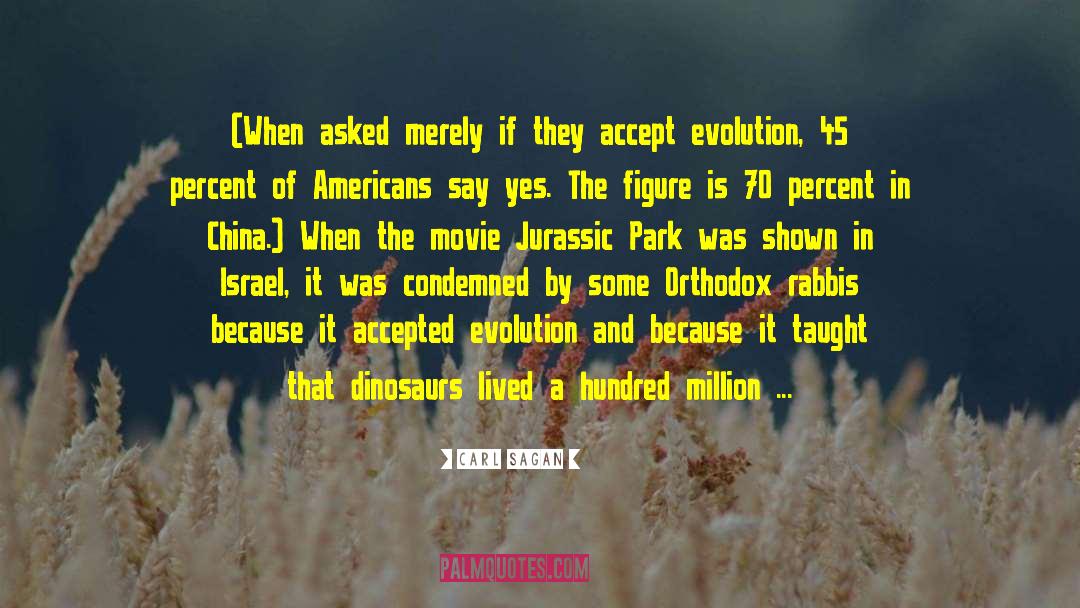 Jurassic Park quotes by Carl Sagan