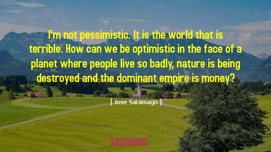 Jurassic World quotes by Jose Saramago