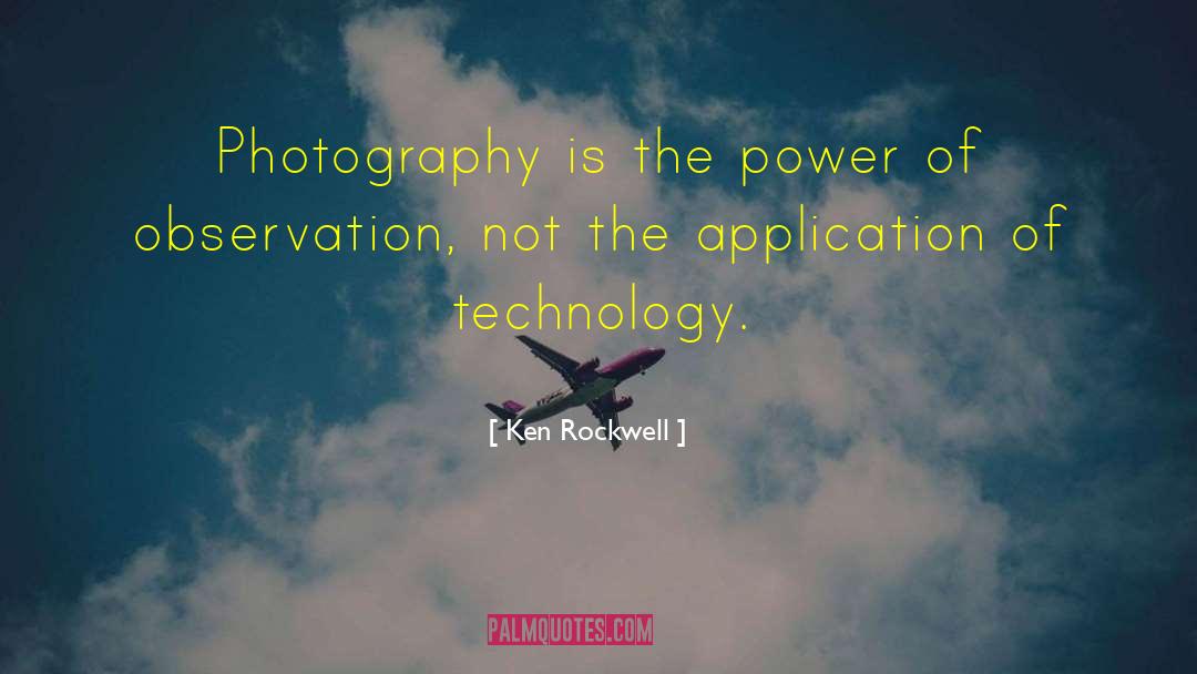 Jurchen Technology quotes by Ken Rockwell