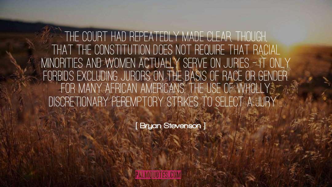 Juries quotes by Bryan Stevenson