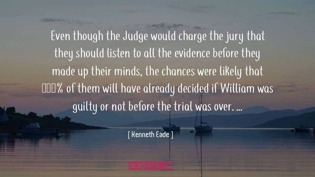 Juries quotes by Kenneth Eade