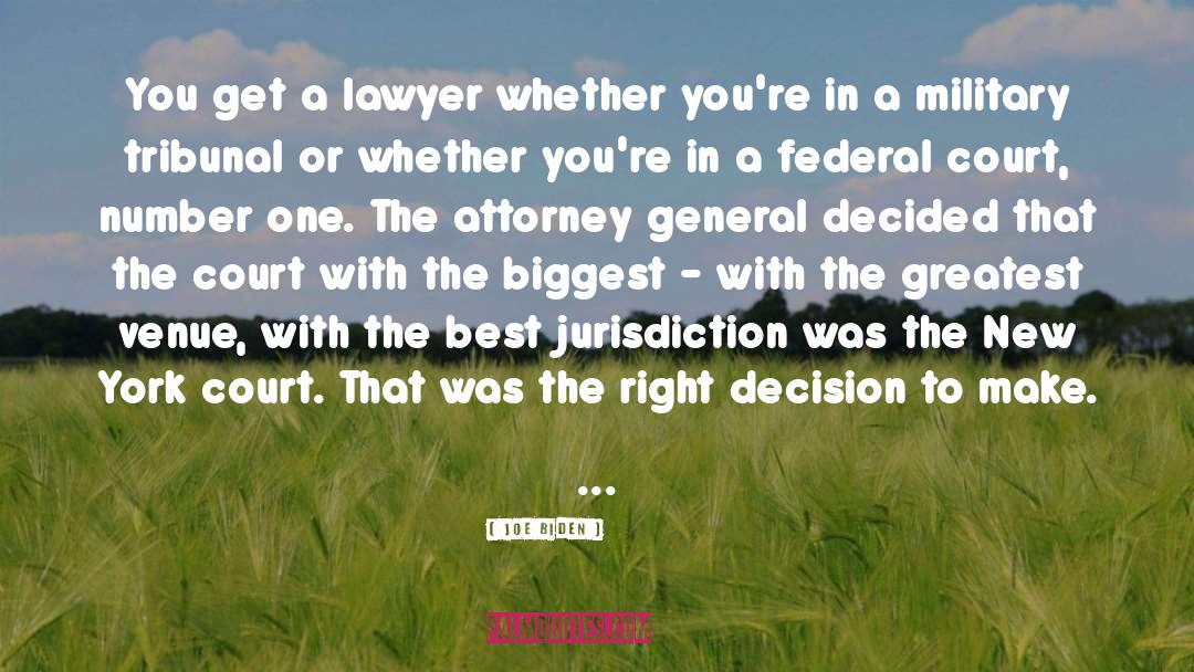 Jurisdiction quotes by Joe Biden