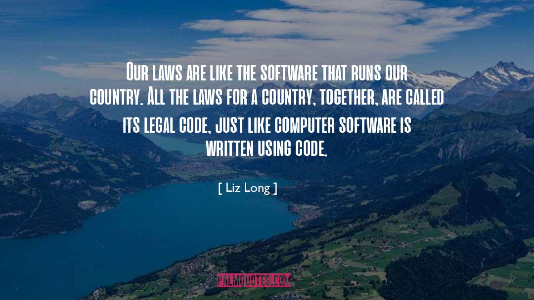 Jurisprudence Legal Positivism quotes by Liz Long