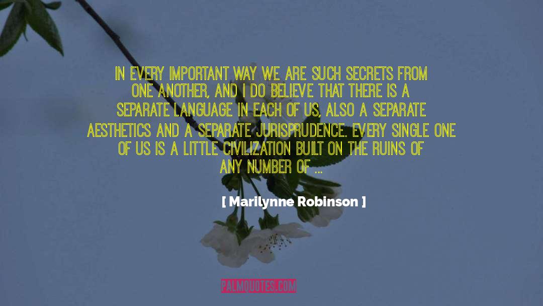 Jurisprudence quotes by Marilynne Robinson