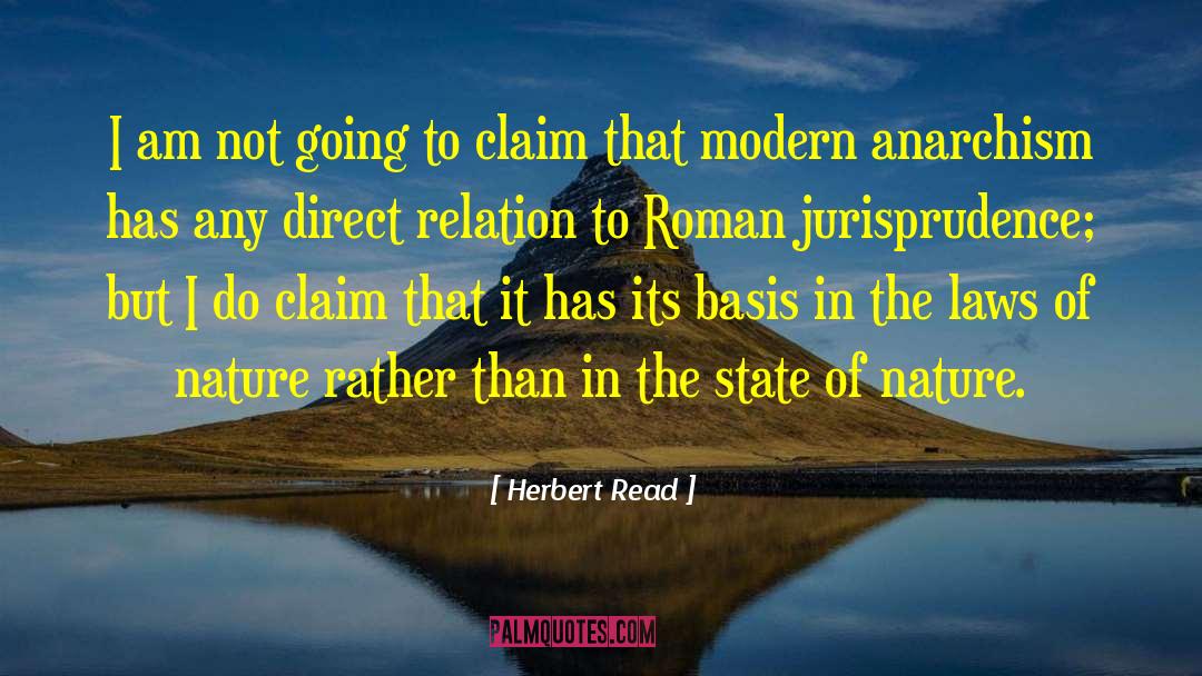 Jurisprudence quotes by Herbert Read