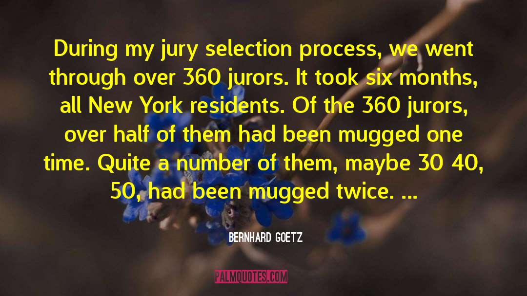 Jurors quotes by Bernhard Goetz