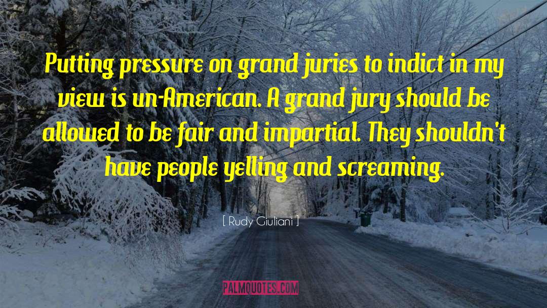 Jury quotes by Rudy Giuliani