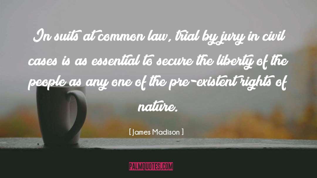 Jury quotes by James Madison
