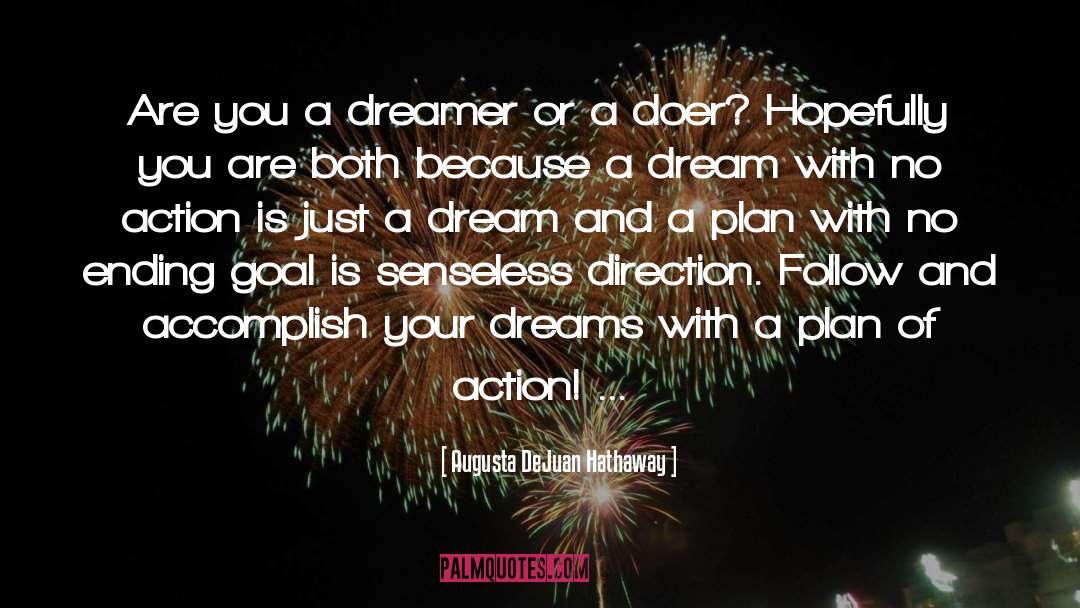 Just A Dream quotes by Augusta DeJuan Hathaway