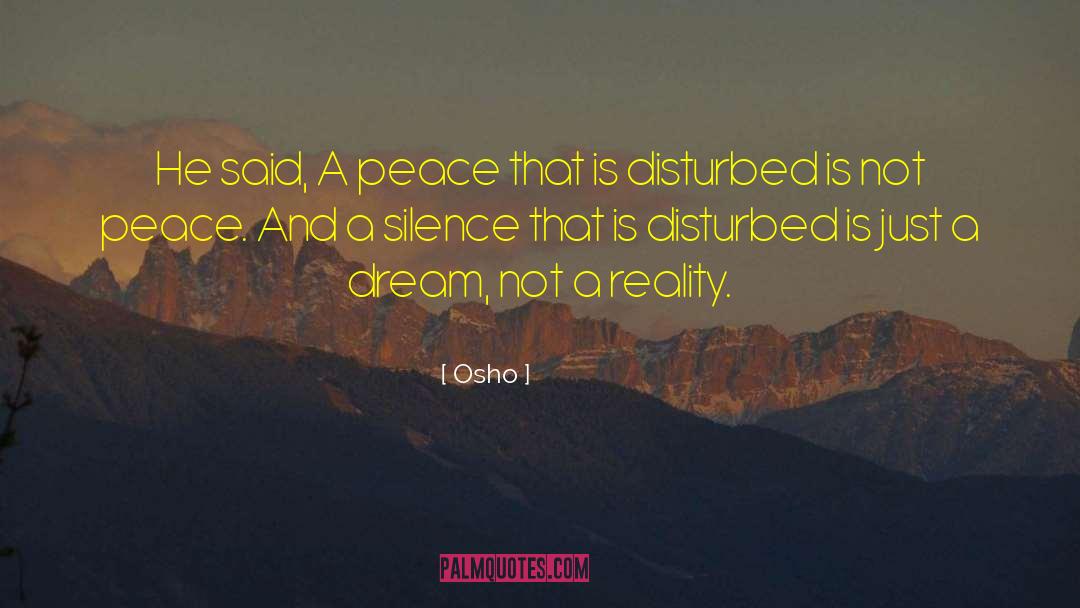 Just A Dream quotes by Osho