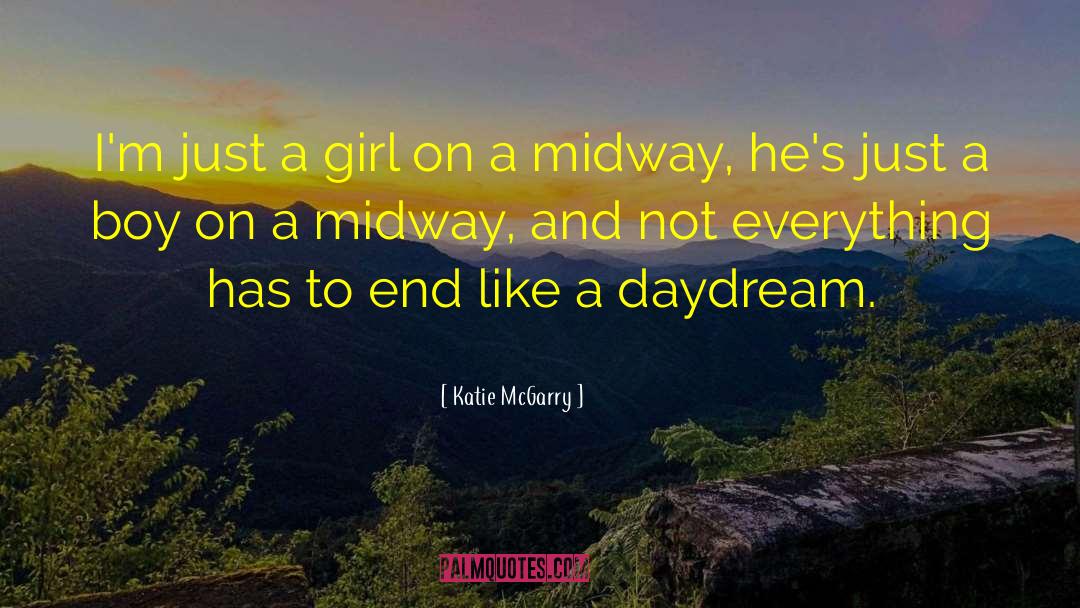 Just A Girl quotes by Katie McGarry