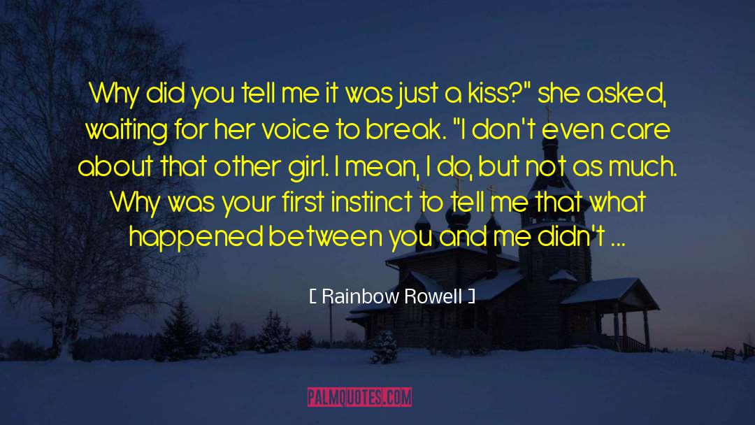 Just A Kiss Away quotes by Rainbow Rowell