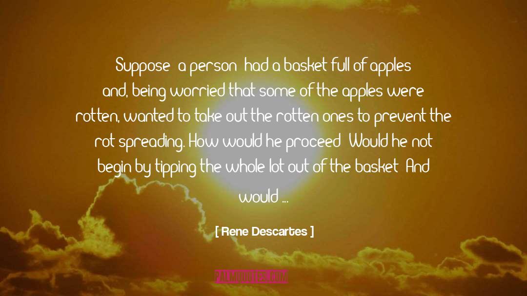 Just A Step Away quotes by Rene Descartes