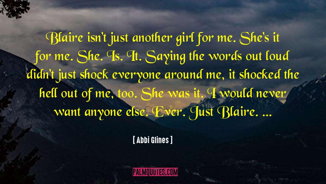 Just Another Girl quotes by Abbi Glines