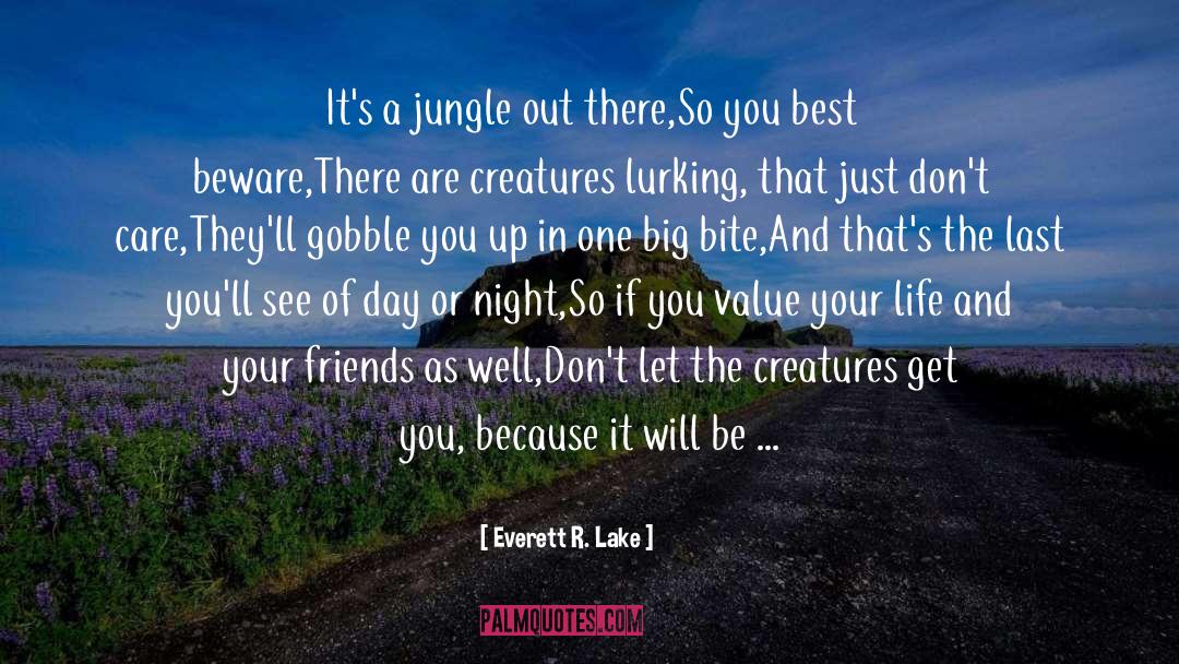 Just Be Friends quotes by Everett R. Lake