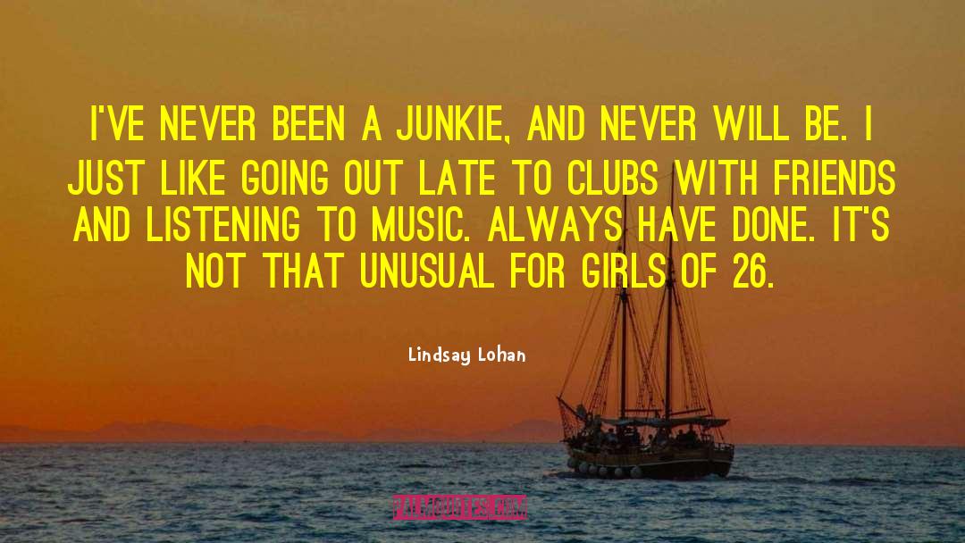 Just Be Friends quotes by Lindsay Lohan
