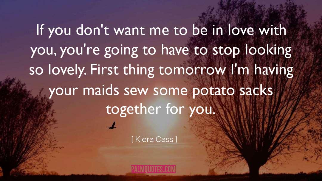 Just Be Together quotes by Kiera Cass